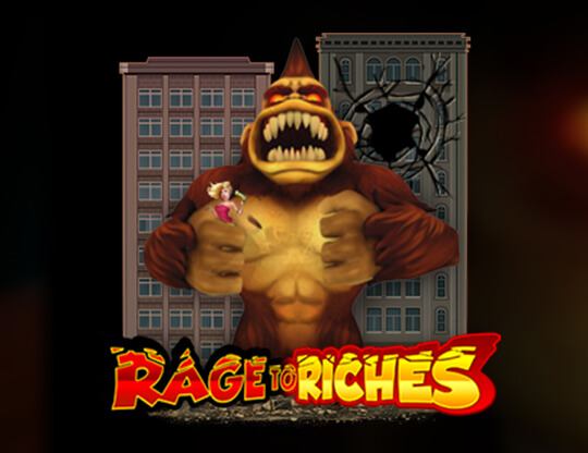 Rage to Riches